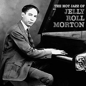 Eine Chronik des Jazz (43): Jelly Roll Blues - Aufnahmen vom Juni 1924