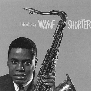 Wayne Shorter aus den Jahren 1959 bis 1962