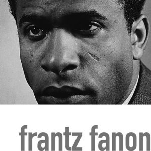 Psychiater, Revolutionär, Denker der Dekolonisierung – Eine Lange Nacht über Frantz Fanon 